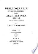 Bibliografia storico-critica dell'architettura civile ed arti subalterne