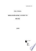 Bibliographic Guide to Music