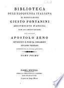 Biblioteca dell'eloquenza italiana di monsignore Giusto Fontanini, arcivescovo d'Ancira