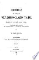 Biblioteca della musica vocale italiana di genere profano stampata dal 1500 al 1700