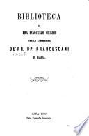 Biblioteca di fra Innocenzo Ciulich nella libreria de' ... Francescani di Ragusa