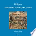 Biblioteca di storia della costruzione navale