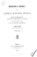 Biblioteca istorica della antica e nuova Italia