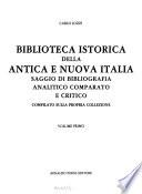 Biblioteca istorica della antica e nuova Italia