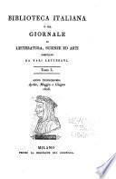 Biblioteca italiana, o sia giornale di letteratura, scienze ed arti ...