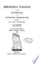 Biblioteca italiana, o sia Giornale di letteratura, scienze ed arti