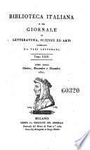 Biblioteca italiana ossia giornale di letteratura scienze ed arti compilato da una societa di letterati