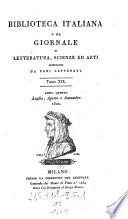 Biblioteca italiana ossia giornale di letteratura scienze ed arti compilato da una societa di letterati