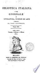 Biblioteca italiana; ossia Giornale di letteratura, scienze ed arti compilato da una società di letterati
