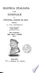 Biblioteca italiana; ossia Giornale di letteratura, scienze ed arti compilato da una società di letterati