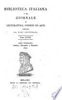 Biblioteca italiana ossia giornale di letteratura scienze ed arti compilato da una societa di letterati