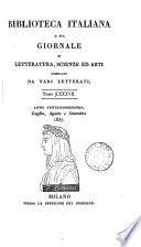 Biblioteca italiana; ossia Giornale di letteratura, scienze ed arti compilato da una società di letterati