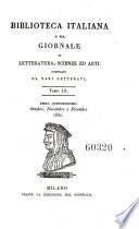 Biblioteca italiana ossia giornale di letteratura scienze ed arti compilato da una societa di letterati