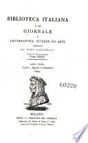 Biblioteca italiana ossia giornale di letteratura scienze ed arti compilato da una societa di letterati