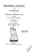 Biblioteca italiana ossia giornale di letteratura scienze ed arti compilato da una societa di letterati