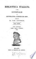 Biblioteca italiana ossia giornale di letteratura, scienze ed arti