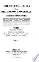 Biblioteca sacra ovvero Dizionario universale delle scienze ecclesiastiche... per la prima volta ... tradotta ed ampliata da una societa di ecclesiastici