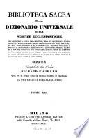 Biblioteca sacra ovvero Dizionario universale delle scienze ecclesiastiche... per la prima volta ... tradotta ed ampliata da una societa di ecclesiastici