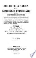 Biblioteca sacra ovvero Dizionario universale delle scienze ecclesiastiche... per la prima volta ... tradotta ed ampliata da una societa di ecclesiastici