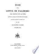 Biblioteca storica e letteraria di Sicilia: Diari della città di Palermo dal secolo XVI al XIX