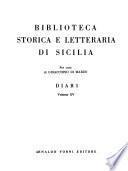 Biblioteca storica e letteraria di Sicilia: Diari della città di Palermo dal secolo XVI al XIX