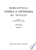 Biblioteca storica e letteraria di Sicilia: Diari della città di Palermo dal secolo XVI al XIX
