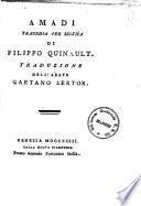 Biblioteca teatrale della nazione francese, ossia Raccolta de' più scelti componimenti tragici, comici, lirici e burleschi di quel teatro dall'origine de' suoi spettacoli fino a' nostri giorni, recata in italiano da una società di dotte persone, con prefazioni, giudizi critici, aneddoti, osservazioni, vite, ritratti in rame di varj illustri autori, ec