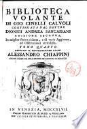 Biblioteca volante di Gio. Cinelli Calvoli continuata dal dottor Dionigi Andrea Sancassani ... Tomo primo [-quarto] ..