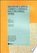 Biblioteche e lettura a Modena e provincia dall'unità d'Italia ad oggi