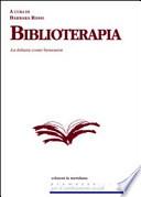 Biblioterapia. La lettura come benessere
