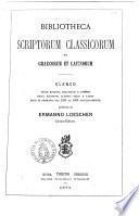 Bibliotheca scriptorum classicorum et græcorum et latinorum elenco delle edizioni, traduzioni e comenti degli scrittori classici greci e latini editi in Germania dal 1858 al 1869 inclusivamente pubblicato da Ermanno Loescher