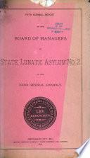Biennial Report of the Board of Managers of State Hospital No. 2, St. Joseph, Mo