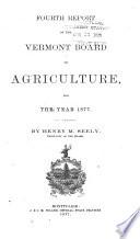 Biennial Report of the Vermont State Board of Agriculture, Manufactures and Mining ...