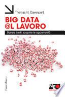 Big data @l lavoro. Sfatare i miti, scoprire le opportunità