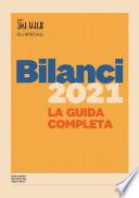Bilanci 2021 - La guida completa
