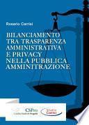 Bilanciamento tra trasparenza amministrativa e privacy nella pubblica amministrazione