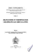 Bilinguisme et terminologie grammaticale gréco-latine
