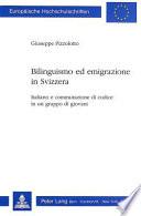 Bilinguismo ed emigrazione in Svizzera