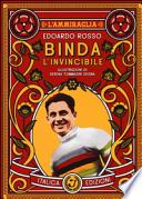 Binda, l'invincibile