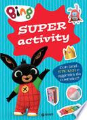 Bing. Super activity. Con adesivi
