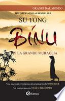 Binu. E la Grande Muraglia