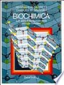 Biochimica. Aspetti molecolari della biologia cellulare