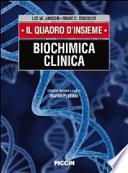 Biochimica clinica. Il quadro d'insieme