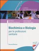 Biochimica e biologia per le professioni sanitarie