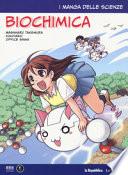 Biochimica. I manga delle scienze