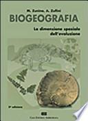 Biogeografia. La dimensione spaziale dell'evoluzione