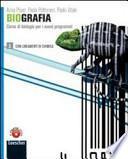 Biografia. Corso di biologia per i nuovi programmi. Con espansione online. Per le Scuole superiori