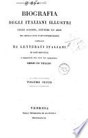 Biografia degli italiani illustri nelle scienze, lettere ed arti del secolo 18., e de' contemporanei