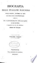 Biografia degli italiani illustri nelle scienze, lettere ed arti del secolo 18., e de' contemporanei