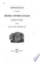 Biografia di monsignor Pietro Antonio Luciani